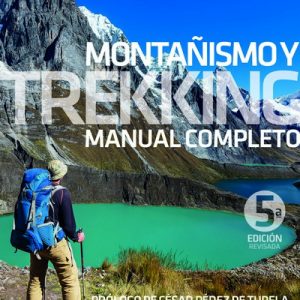Libro Montañismo y trekking. Manual completo