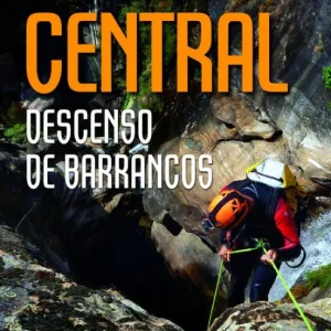 Sistema Central. Descenso de barrancos